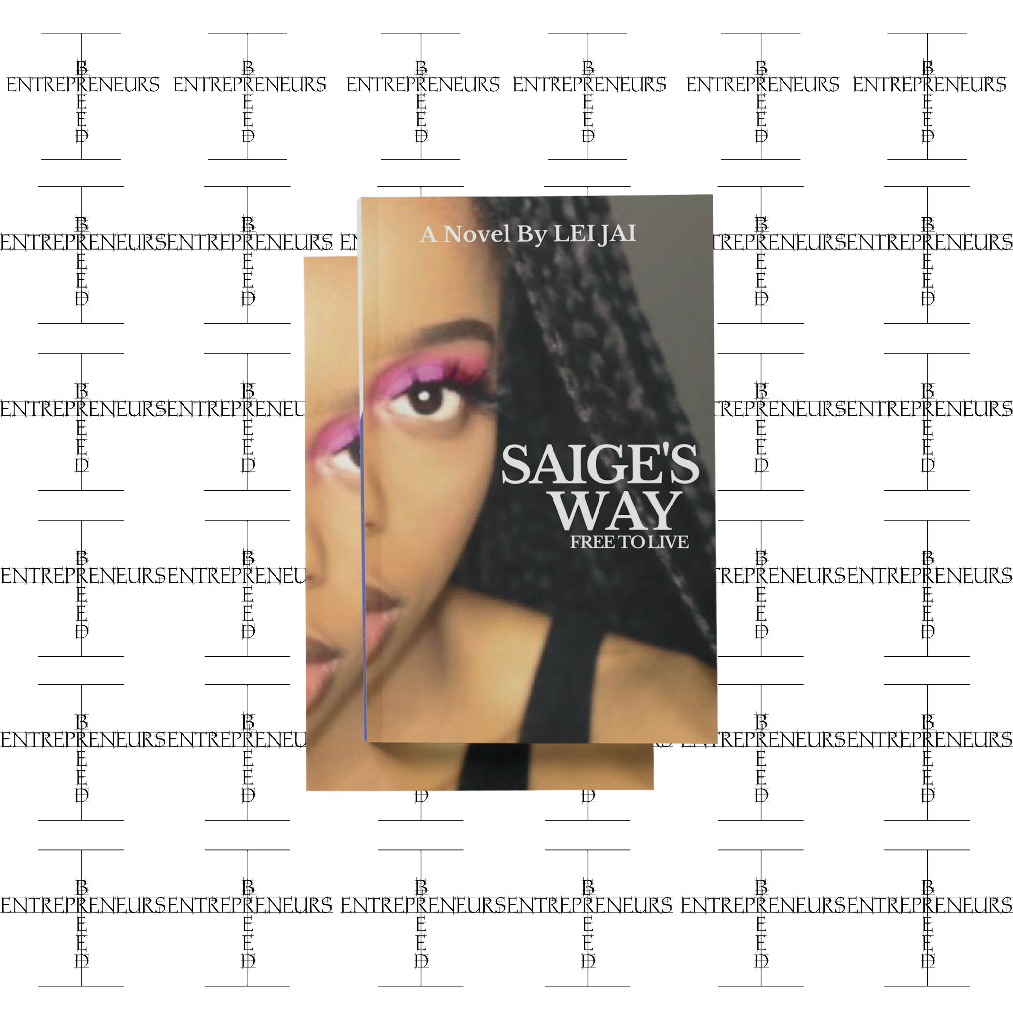 Paperback: Saige's Way (Free to Live)